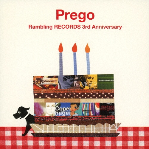 ｐｒｅｇｏ－Ｒａｍｂｌｉｎｇ　Ｒｅｃｏｒｄｓ　３ｒｄ　ａｎｎｉｖｅｒｓａｒｙ