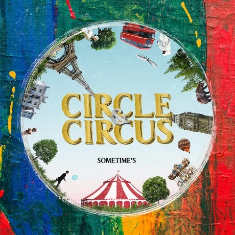 ＣＩＲＣＬＥ　＆　ＣＩＲＣＵＳ［初回生産ＤＶＤ付］