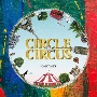 CIRCLE　＆　CIRCUS［初回生産DVD付］(DVD付)