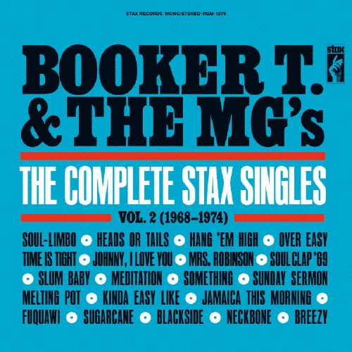 ブッカー・T&ザ・MG’s『ザ・コンプリート・スタックス・シングルズ Vol.2 (1968-1974)』