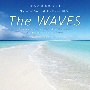 ネイチャー・サウンド・ギャラリー　The　Waves〜ネイチャー・サウンド・ギャラリー・ベスト