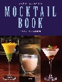 ノンアルコールカクテルMOCKTAIL　BOOK　人気のモクテルの世界