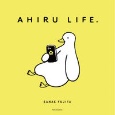 AHIRU　LIFE．