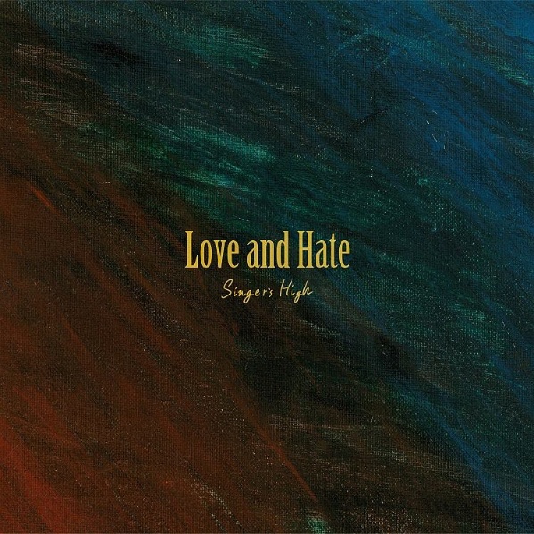 Ｌｏｖｅ　ａｎｄ　Ｈａｔｅ