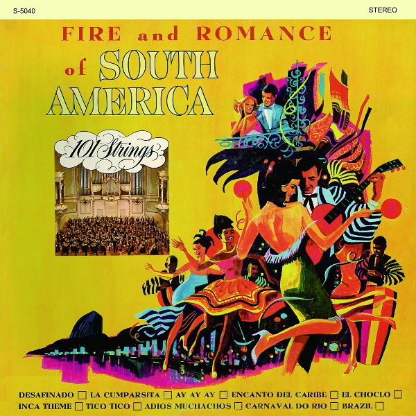 Fire and Romance of South America (南アメリカの抒情/コンドルは飛んで行く)