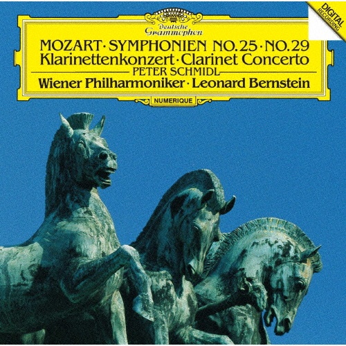 モーツァルト：交響曲第２５番・第２９番　クラリネット協奏曲