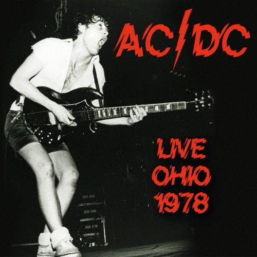 AC/DC『LIVE OHIO 1978』