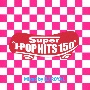 Super　J－POP　HITS　150　Mixed　by　DJ　ROYAL