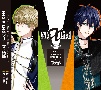 ALIVE　「Neo　X　Lied」vol．2　守人＆剣介