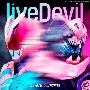 liveDevil（『仮面ライダーリバイス』主題歌）【特殊商品（SG＋玩具）】数量限定生産
