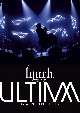 TOUR’21　－ULTIMA－　07．14　LINE　CUBE　SHIBUYA