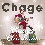 Chage’s　Christmas　〜チャゲクリ〜（BD付）