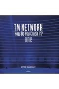 ＴＭ　ＮＥＴＷＯＲＫ　Ｈｏｗ　Ｄｏ　Ｙｏｕ　Ｃｒａｓｈ　Ｉｔ？ｏｎｅ　Ａｆｔｅｒ　ｐａｍｐｈｌｅｔ