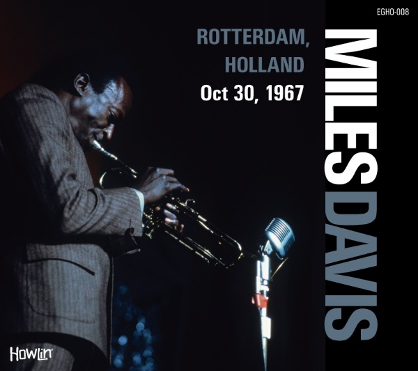 マイルス・デイビス『ROTTERDAM, HOLLAND Oct 30, 1967』