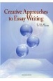 Creative　Approaches　to　Essay　Writing