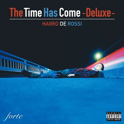 Ｔｈｅ　Ｔｉｍｅ　Ｈａｓ　Ｃｏｍｅ　（ＤＥＬＵＸＥ）