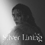 Silver　Lining(DVD付)