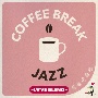 COFFEE　BREAK　JAZZ　－LOVE　BLEND－