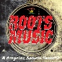 Roots　Music　“A　Kingston　Sounds　Sampler”