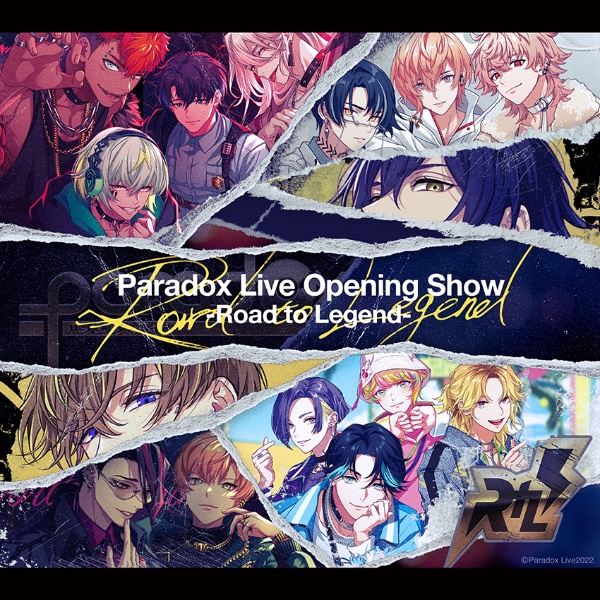 Ｐａｒａｄｏｘ　Ｌｉｖｅ　Ｏｐｅｎｉｎｇ　Ｓｈｏｗ－Ｒｏａｄ　ｔｏ　Ｌｅｇｅｎｄ－