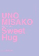 UNO　MISAKO　Live　Tour　2021　“Sweet　Hug”