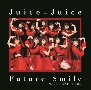 プラスティック・ラブ／Familia／Future　Smile　初回生産限定盤SP2