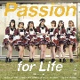 Passion　for　Life（A）