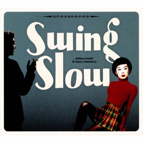 swing slow (2021 mix)/swing slow(越美晴+細野晴臣) - 販売CD
