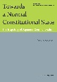 Towards　a　Normal　Constitutional　State　The　Trajectory　of　Japanese　Constitutionalism