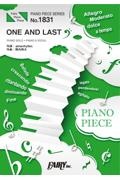 ピアノピースPP1831 ONE AND LAST / Aimer(エメ) (ピアノソロ・ピアノ&ヴォーカル)～映画『あなたの番です 劇場版』主題歌