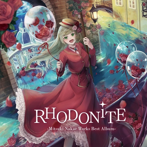 RHODONiTE-Mitsuki Nakae Works Best Album-