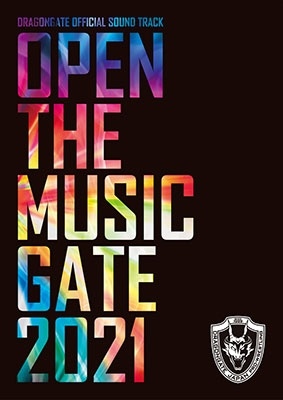 ＯＰＥＮ　ＴＨＥ　ＭＵＳＩＣ　ＧＡＴＥ　２０２１