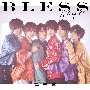 BLESS（A）(DVD付)