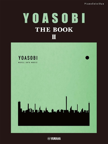 ＹＯＡＳＯＢＩ／ＴＨＥ　ＢＯＯＫ　２