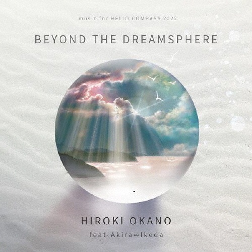 ＢＥＹＯＮＤ　ＴＨＥ　ＤＲＥＡＭＳＰＨＥＲＥ