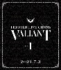アイドリッシュセブン　TRIGGER　LIVE　CROSS　“VALIANT”【Blu－ray　DAY　1】