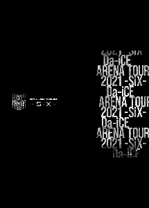Da－iCE ARENA TOUR 2021 －SiX－（豪華盤）/Ｄａ－ｉＣＥ 本・漫画や 