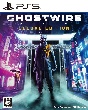Ghostwire：Tokyo　Deluxe　Edition