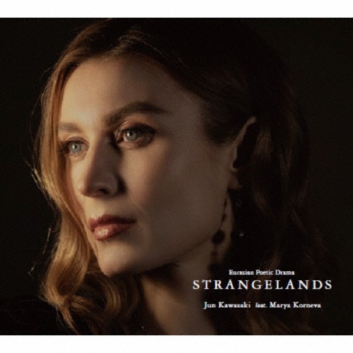 STRANGELANDS -Eurasian Poetic Drama-