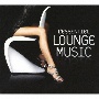 Lounge　Music－Essential