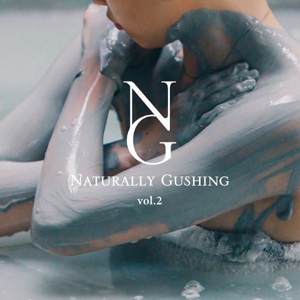Naturally Gushing vol.2