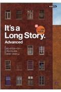 超長文読解問題集　Ｉｔ’ｓ　ａ　Ｌｏｎｇ　Ｓｔｏｒｙ．　Ａｄｖａｎｃｅｄ