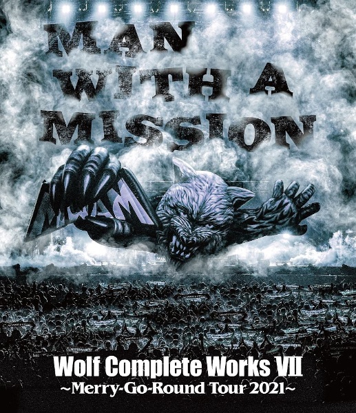 Wolf　Complete　Works　VII　〜Merry－Go－Round　Tour　2021〜