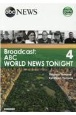 Broadcast：ABC　World　News　Tonight　映像で学ぶABCワールドニュース(4)
