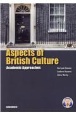 Aspects　of　British　Culture：Academic　Appr　真実のイギリス文化、社会、芸術そして科学
