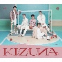 KIZUNA【初回限定盤A】（CD＋DVD）(DVD付)