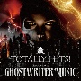 TOTALLY　HITS！　Introduction　to　GHOSTWRITER　MUSIC