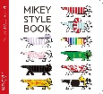 MIKEY　STYLE　BOOK　マイキー・スタイル・ブック