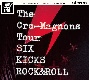 ザ・クロマニヨンズ　ツアー　SIX　KICKS　ROCK＆ROLL