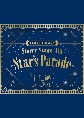 あんさんぶるスターズ！！　Starry　Stage　4th　－Star’s　Parade－　July　BOX盤　［Blu－ray］